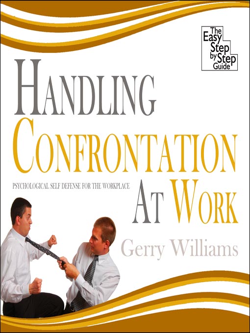 Title details for Handling Confrontation at Work by Gerry Williams - Wait list